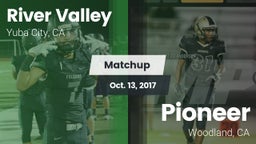 Matchup: River Valley High vs. Pioneer  2017