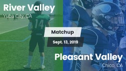 Matchup: River Valley High vs. Pleasant Valley  2019