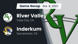 Recap: River Valley  vs. Inderkum  2021