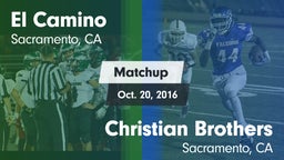 Matchup: El Camino High vs. Christian Brothers  2016