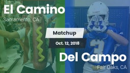 Matchup: El Camino High vs. Del Campo  2018