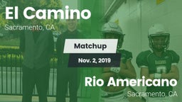 Matchup: El Camino High vs. Rio Americano  2019