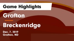 Grafton  vs Breckenridge  Game Highlights - Dec. 7, 2019