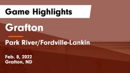 Grafton  vs Park River/Fordville-Lankin  Game Highlights - Feb. 8, 2022