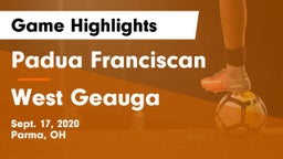 Padua Franciscan  vs West Geauga  Game Highlights - Sept. 17, 2020