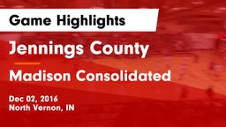 Jennings County  vs Madison Consolidated  Game Highlights - Dec 02, 2016