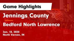Jennings County  vs Bedford North Lawrence Game Highlights - Jan. 18, 2020