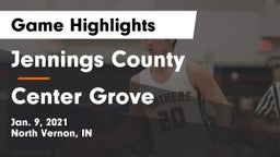 Jennings County  vs Center Grove  Game Highlights - Jan. 9, 2021