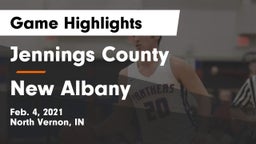 Jennings County  vs New Albany  Game Highlights - Feb. 4, 2021