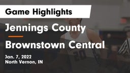 Jennings County  vs Brownstown Central  Game Highlights - Jan. 7, 2022