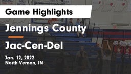 Jennings County  vs Jac-Cen-Del  Game Highlights - Jan. 12, 2022
