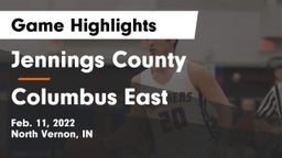 Jennings County  vs Columbus East  Game Highlights - Feb. 11, 2022