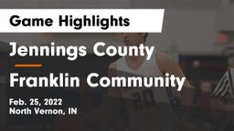 Jennings County  vs Franklin Community  Game Highlights - Feb. 25, 2022