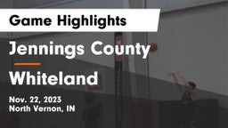 Jennings County  vs Whiteland  Game Highlights - Nov. 22, 2023