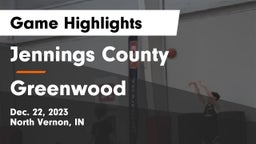 Jennings County  vs Greenwood  Game Highlights - Dec. 22, 2023