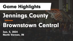 Jennings County  vs Brownstown Central  Game Highlights - Jan. 5, 2024