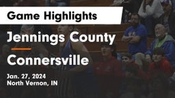 Jennings County  vs Connersville  Game Highlights - Jan. 27, 2024