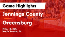 Jennings County  vs Greensburg  Game Highlights - Nov. 18, 2017