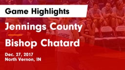 Jennings County  vs Bishop Chatard  Game Highlights - Dec. 27, 2017