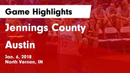 Jennings County  vs Austin Game Highlights - Jan. 6, 2018