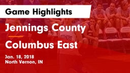 Jennings County  vs Columbus East  Game Highlights - Jan. 18, 2018