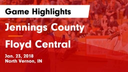 Jennings County  vs Floyd Central  Game Highlights - Jan. 23, 2018