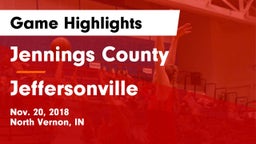 Jennings County  vs Jeffersonville  Game Highlights - Nov. 20, 2018