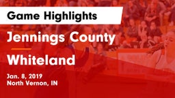 Jennings County  vs Whiteland Game Highlights - Jan. 8, 2019
