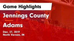 Jennings County  vs Adams  Game Highlights - Dec. 27, 2019