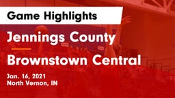 Jennings County  vs Brownstown Central  Game Highlights - Jan. 16, 2021