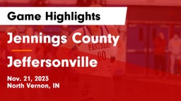Jennings County  vs Jeffersonville  Game Highlights - Nov. 21, 2023