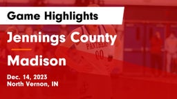 Jennings County  vs Madison Game Highlights - Dec. 14, 2023