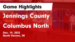 Jennings County  vs Columbus North Game Highlights - Dec. 19, 2023