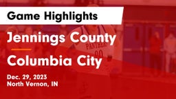 Jennings County  vs Columbia City  Game Highlights - Dec. 29, 2023