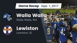 Recap: Walla Walla  vs. Lewiston  2017