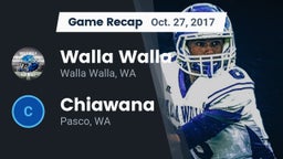 Recap: Walla Walla  vs. Chiawana  2017
