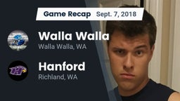 Recap: Walla Walla  vs. Hanford  2018