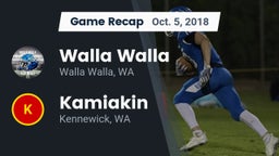 Recap: Walla Walla  vs. Kamiakin  2018