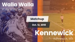 Matchup: Walla Walla High vs. Kennewick  2018