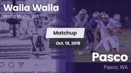 Matchup: Walla Walla High vs. Pasco  2018