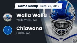 Recap: Walla Walla  vs. Chiawana  2019