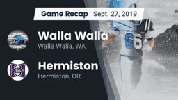 Recap: Walla Walla  vs. Hermiston  2019
