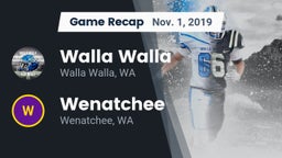 Recap: Walla Walla  vs. Wenatchee  2019