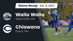 Recap: Walla Walla  vs. Chiawana  2021