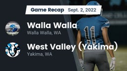 Recap: Walla Walla  vs. West Valley  (Yakima) 2022
