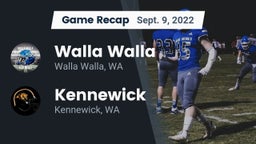Recap: Walla Walla  vs. Kennewick  2022