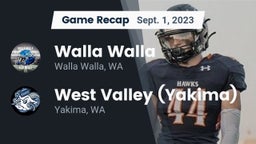 Recap: Walla Walla  vs. West Valley  (Yakima) 2023
