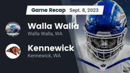 Recap: Walla Walla  vs. Kennewick  2023