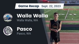 Recap: Walla Walla  vs. Pasco  2023