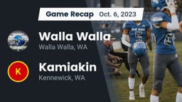 Recap: Walla Walla  vs. Kamiakin  2023